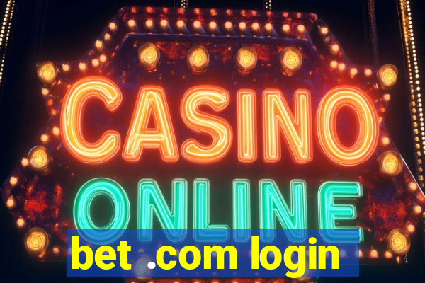 bet .com login